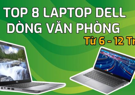 Tổng Hợp Laptop Dell Latitude Văn Phòng Chất Lượng Cao, Bán Chạy Nhất 2025