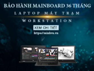 Bảo Hành Mainboard 36 Tháng (Đã Ngưng Chương Trình)